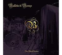 Balletto Di Bronzo - Official Bootleg