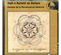 Balli E Balletti Da Ballare - Danses de la Renaissance Italienne