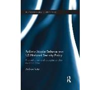 Ballistic Missile Defence And Us National Security Policy