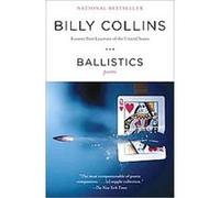 Ballistics Billy Collins (Auteur)