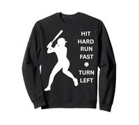 Ballon de Baseball pour Femme - Course Dure - Tournez Rapidement à Gauche Sweatshirt