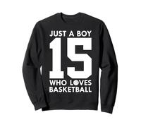 Ballon de Basket « Just A Boy Who Love » 15e Anniversaire Sweatshirt