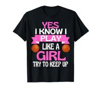 Ballon de Basketball Amusant pour Fille avec Inscription « Play Like A T-Shirt