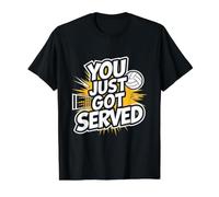 Ballon de Volleyball Amusant « You Just Got Served » T-Shirt Graphique avec Valeur