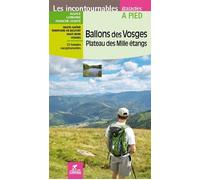 Ballon des vosges plateau des mille etangs - Hervé Milon - Chamina Eds - broché - Guide