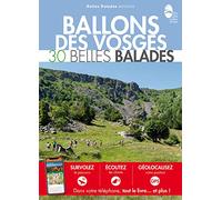 Ballons des Vosges : 30 Belles Balades