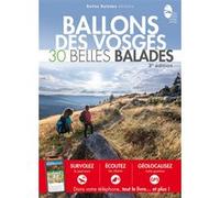 Ballons des vosges : 30 belles balades Collectif (Auteur)