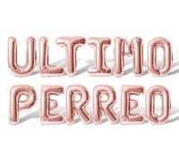 Ballons en forme de lettres de l'alphabet Ultimo Perreo de 40,6 cm en aluminium Mylar pour enterrement de vie de jeune fille ou enterrement de vie de jeune fille (or rose)