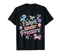 Balloon Artist I Work Under Pressure Ballon Animal T-Shirt