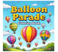 Balloon Parade Coloring Book - 90 Pages to Color: Anxiety Relaxation Mindful Zen Art Therapy Intricate Mandala Designs Calming Illustration Journey Anti Beautiful Detailed Designs Adults Teens