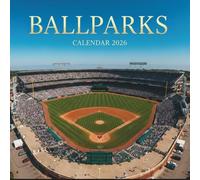 Ballparks Calendar 2026: 12 Months of Iconic Stadiums and America’s Favorite Pastime