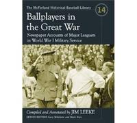 Ballplayers in the Great War - McFarland amp Co Inc - McFarland amp Co Inc - Livre en Anglais - Paperback McFarland amp Co IncMcFarland amp Co Inc (Auteur)