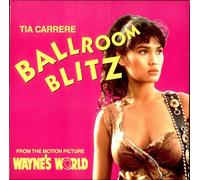 Ballroom Blitz ('Wayne's World') [Import]