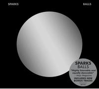 Balls (Deluxe Edition) by Sparks [CD] NEUF
