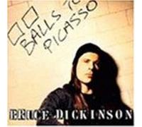Dickinson, Bruce - Balls To Picasso