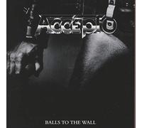 Balls to the Wall by ACCEPT [Audio CD] NEUF