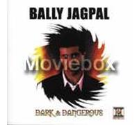 Bally Jagpal - Dark and Dangerous [UK Import]