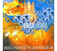 Bally Sagoo - Bollywood Flashback 2