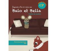 Balo et Bella Guide du maître: Guide du maître