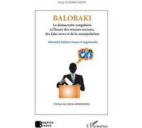 Balobaki Ange Kasongo Adihe (Auteur), Colette Braeckman (Préface)