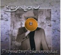 Balou Prophets of The Iron Age [Import]
