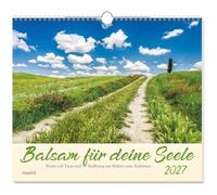 Balsam für deine Seele 2027: Worte voll Trost und Hoffnung mit Bildern zum Aufatmen