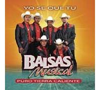 Balsas Musical – Yo Se Que Tu
