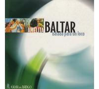 Baltar, Amelita - Balada Para Un Loco