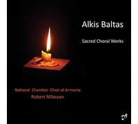 Chamber Choir Of Armenia - Baltas: Sacred Choral Works [National Chamber Choir of Armenia Vyacheslav Manucharyan Shushanik Hovakimyan Robert Mlkeyan] Phasma-Music 010 [Import]