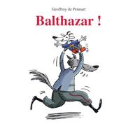 Balthazar !