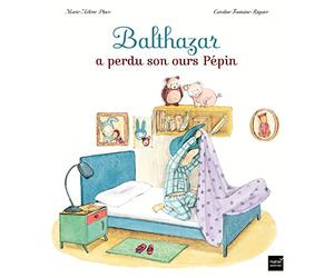 Balthazar a perdu son ours Pépin - Pédagogie Montessori