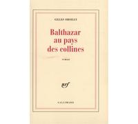 Balthazar au pays des collines