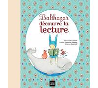 Balthazar découvre la lecture - Pédagogie Montessori