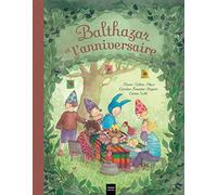 Balthazar et l'anniversaire - Pédagogie Montessori