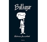 Balthazar - Jaccottet fabrice - Slatkine - broché - Bande dessinée