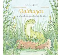 Balthazar: Le lézard qui avait peur du noir
