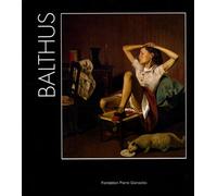 Balthus: 100e anniversaire