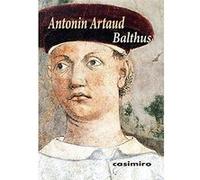 Balthus Atonin Artaud (Auteur)