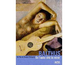 Balthus, De L'autre Côté Du Miroir