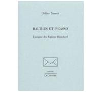 Balthus Et Picasso