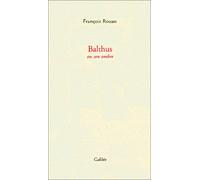 Balthus François Rouan (Auteur)