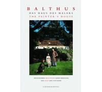 Balthus: The Painter's House