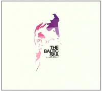 Baltic Sea, the - El Gran Blanco [Import]