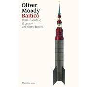 Baltico. Il mare conteso al centro del nostro futuro