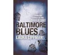 Baltimore Blues Lippman, Laura (Auteur)