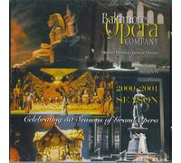 Baltimore Opera Company: 2000 - 2001 Season Of Grand Opera