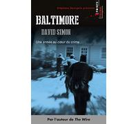 Baltimore: Une année au coeur du crime