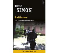 Baltimore: Une année au coeur du crime