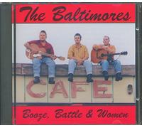 Baltimores, the - Booze, Battle & Women [Import]