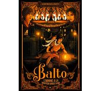Balto - Tome 3: L'Homme à la Torpédo rouge sang